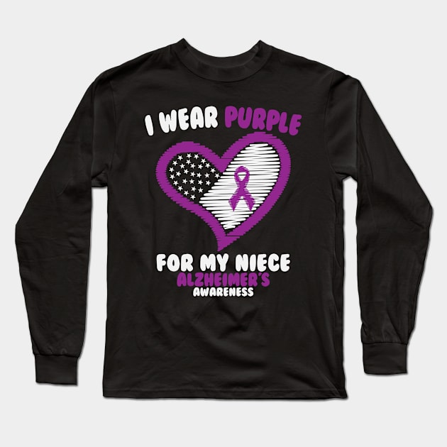 Alzheimers Awareness - I Wear Purple For My Niece Long Sleeve T-Shirt by CancerAwarenessStore